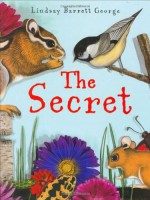 The Secret by Lindsay Barrett George